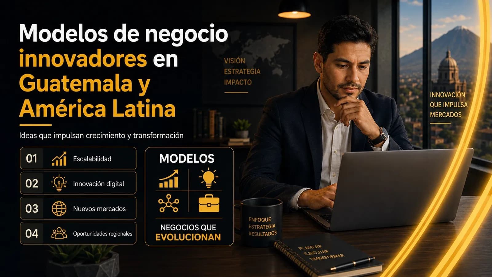 Modelos de negocio innovadores en Guatemala y América Latina